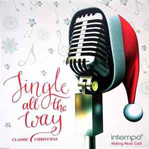 Various - Jingle All The Way, Classic Cristmass FLAC