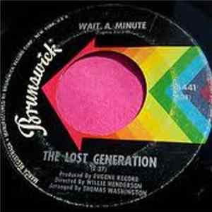 The Lost Generation - Wait A Minute / Wasting Time FLAC
