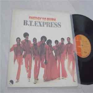 B.T. Express - Energy To Burn FLAC