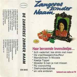 Zangeres Zonder Naam - Haar Beroemde Levensliedjes... FLAC