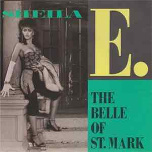 Sheila E. - The Belle Of St. Mark FLAC