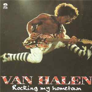 Van Halen - Rocking My Hometown FLAC
