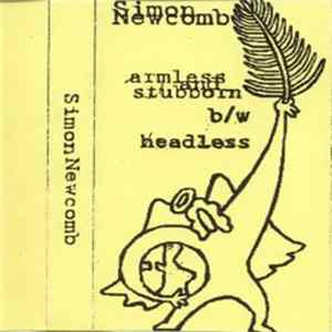 Simonnewcomb - Armless and Stubborn / Headless FLAC