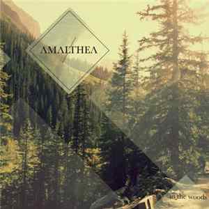 Amalthea - In The Woods FLAC