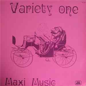 Various - Variety One - Maxi Music FLAC