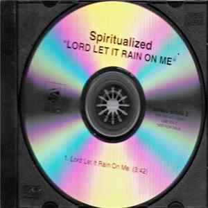Spiritualized - Lord Let It Rain On Me FLAC