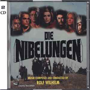 Rolf Wilhelm - Die Nibelungen FLAC