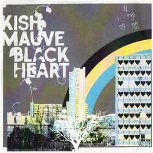 Kish Mauve - Black Heart Album Sampler FLAC