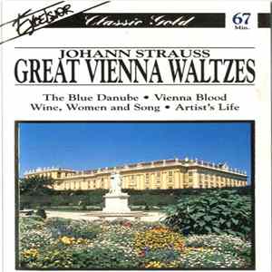 Johann Strauss - Vienna Opera Orchestra - Conductor: Carl Michalski - Great Vienna Waltzes FLAC
