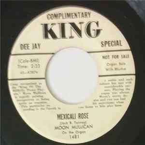 Moon Mullican - Mexicali Rose / Pan Handle Rag FLAC