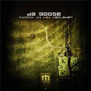 Da Goose - Stroom Uit Het Verleden FLAC