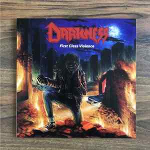 Darkness - First Class Violence FLAC