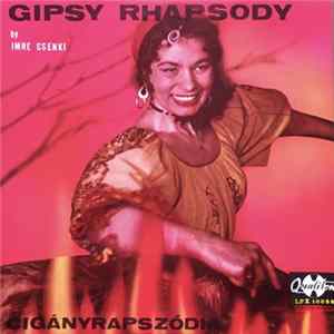 Imre Csenki - Cigányrapszódia - Gipsy Rhapsody FLAC