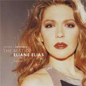 Eliane Elias - The Best Of Vol. 1 Originals FLAC