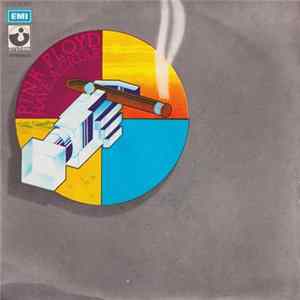 Pink Floyd - Have A Cigar / Shine On You Crazy Diamond Pt.1 FLAC