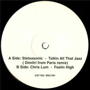 Stetsasonic / Chris Lum - Talkin All That Jazz / Feelin High FLAC