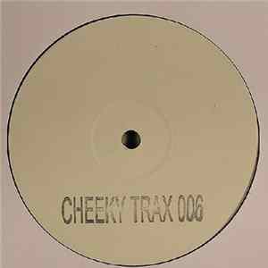 Cheeky Trax - Cheeky Trax 006 FLAC