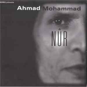 Ahmad Mohammad - Nûr FLAC