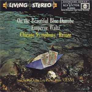 The Chicago Symphony Orchestra - On The Beautiful Blue Danube FLAC