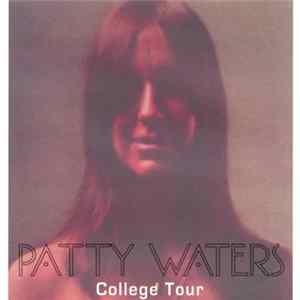 Patty Waters - College Tour FLAC