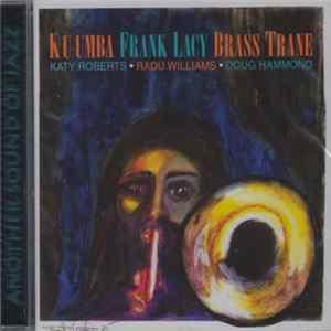 Ku-umba Frank Lacy - Brass Trane FLAC