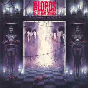 The Lords Of The New Church - Is Nothing Sacred? FLAC