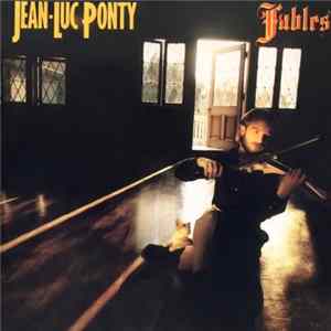 Jean-Luc Ponty - Fables FLAC