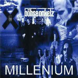 Böhse Onkelz - Millenium FLAC