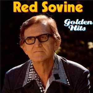 Red Sovine - Golden Hits FLAC