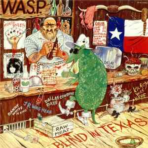 W.A.S.P. - Blind In Texas FLAC