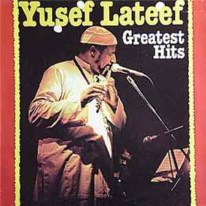 Yusef Lateef - Greatest Hits FLAC