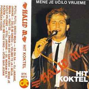 Halid M. - Hit Koktel - Mene Je Učilo Vrijeme FLAC