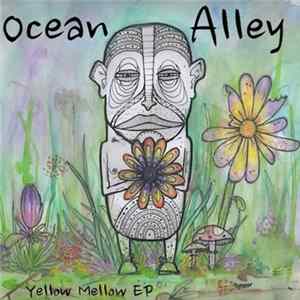 Ocean Alley - Yellow Mellow FLAC