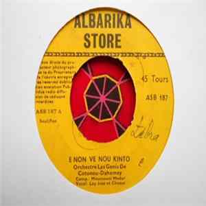 Orchestre Les Genis De Cotonou-Dahomey - E Non Ve Nou Kinto / Se Na Se Do FLAC