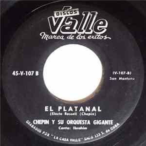 Chepin Y Su Orquesta Gigante - Bodas De Oro / El Platanal FLAC