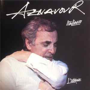 Aznavour - Italiano - L'Istrione FLAC