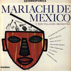 Mariachi De Mexico Y Pepe Villa Con Orchestra - Mariachi De Mexico FLAC