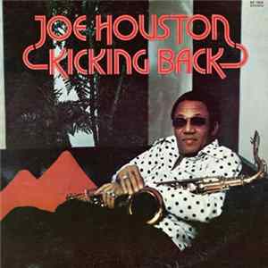 Joe Houston - Kicking Back FLAC
