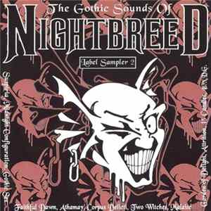 Various - The Gothic Sounds Of Nightbreed - Label Sampler 2 FLAC