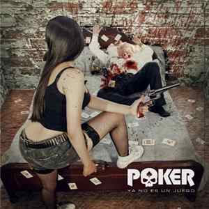 Poker - Ya No Es Un Juego FLAC