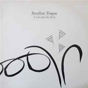 Swallow Tongue - A Stain Upon The Silence FLAC
