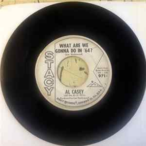 Al Casey - What Are We Gonna Do In '64? / Cookin' FLAC