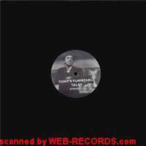 Unknown Artist - Tony's Turntable Tales Episode 1 FLAC