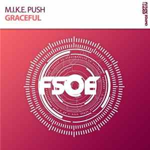 M.I.K.E. Push - Graceful FLAC