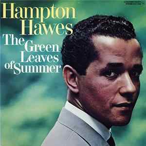 Hampton Hawes Trio - The Green Leaves Of Summer FLAC