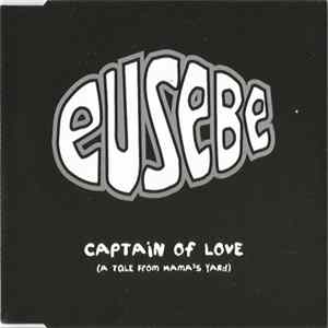 Eusebe - Captain Of Love FLAC
