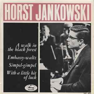 Horst Jankowski - A Walk In The Black Forest FLAC