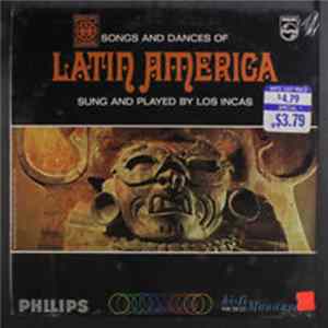 Los Incas - Songs and dances of LATIN AMERICA sung and played by LOS INCAS FLAC
