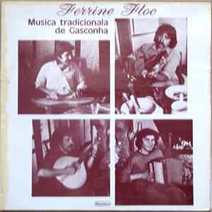 Ferrine Flòc - Musica Tradicionala De Gasconha FLAC