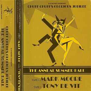 Mark Moore, Tony De Vit - Chuff Chuff Summer Ball '93 FLAC